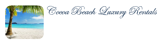 Cocoa Beach Luxury Rentals 